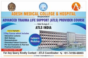 Adesh Medical College & Hospital, Mohri Kurukshetra Hosts Successful ATLS Course